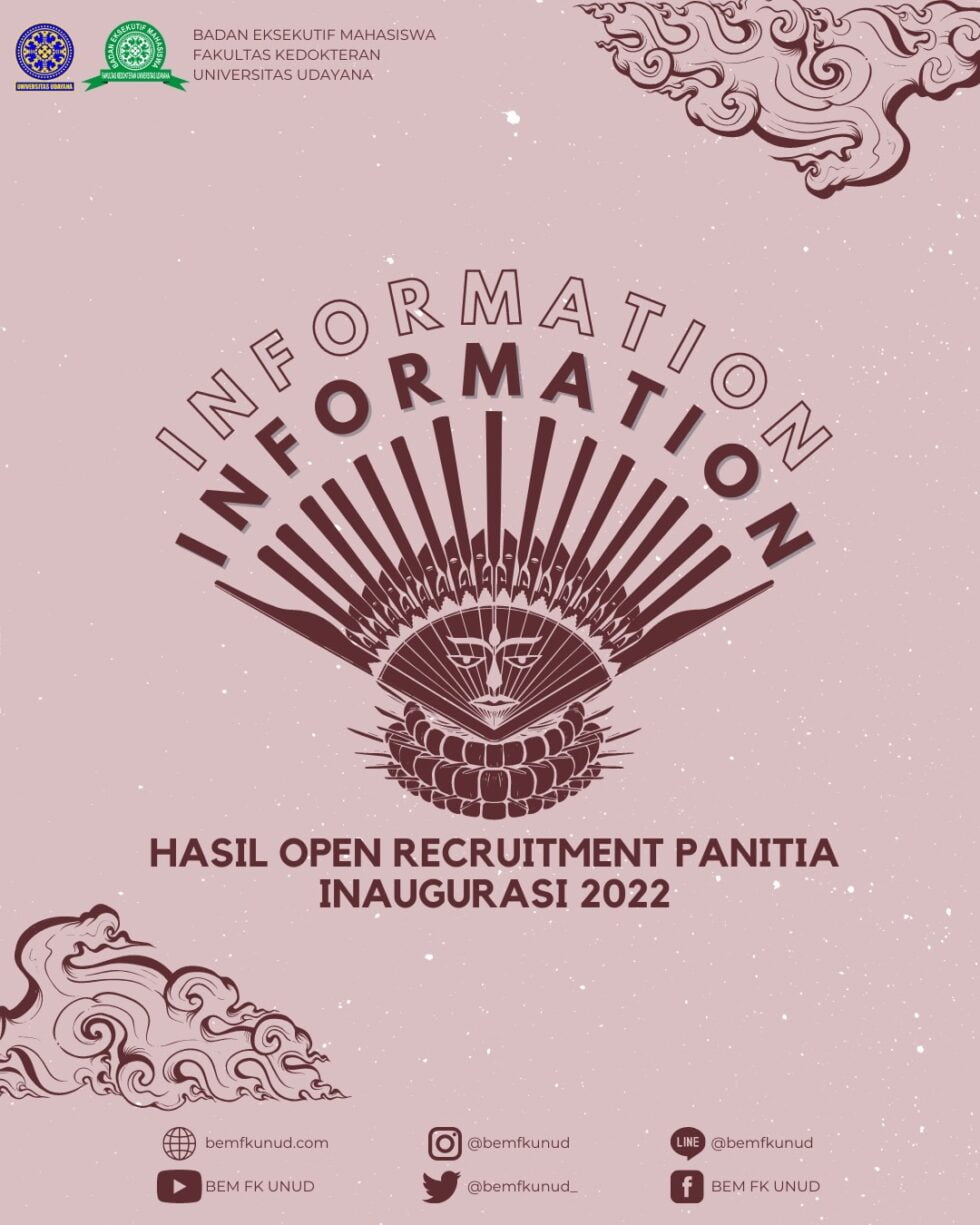 Hasil Open Recruitment Panitia Inaugurasi Bem Fk Unud