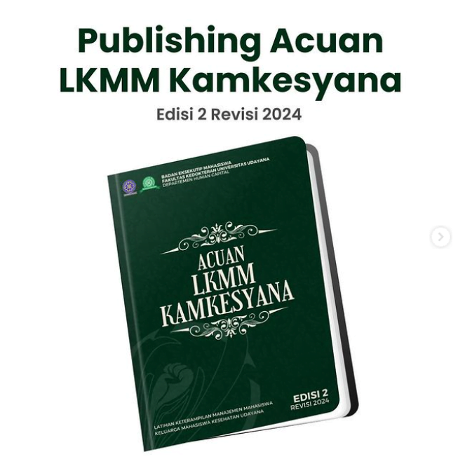 Publishing Acuan LKMM Kamkesyana Edisi 2 Revisi 2024