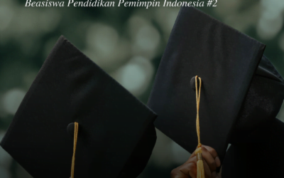 BEASISWA: Pendidikan Pemimpin Indonesia #2