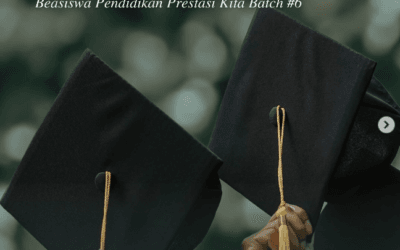 BEASISWA: Pendidikan Prestasi Kita Batch #6