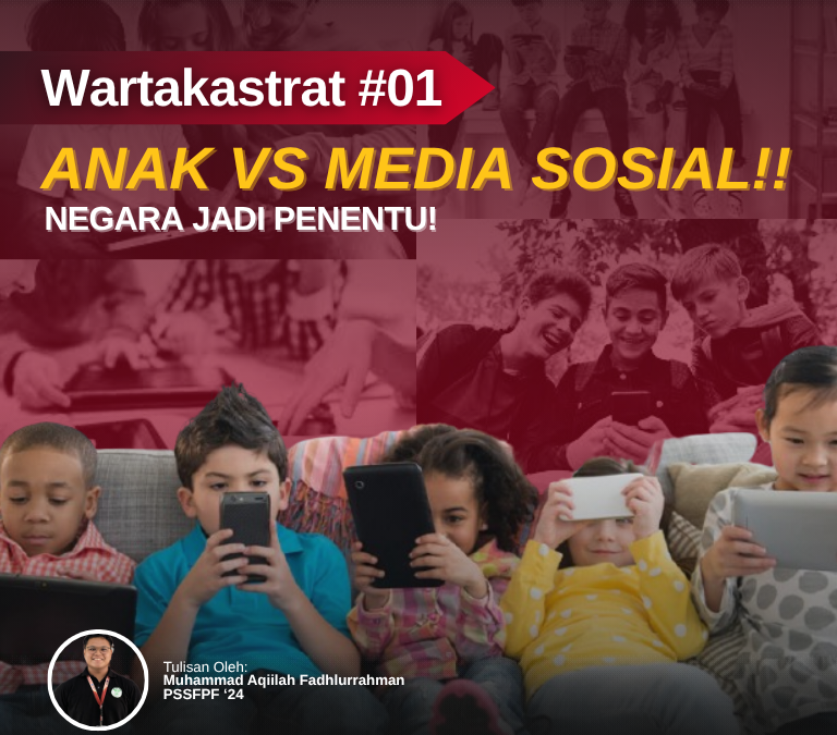 [WARTAKASRAT #01] Anak vs Media Sosial: Negara Jadi Penentu